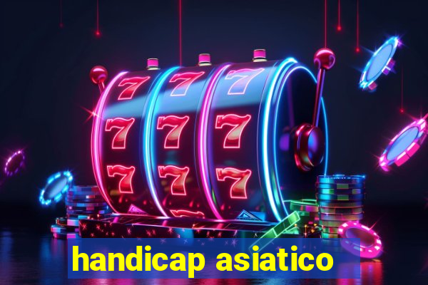 handicap asiatico - 3.5